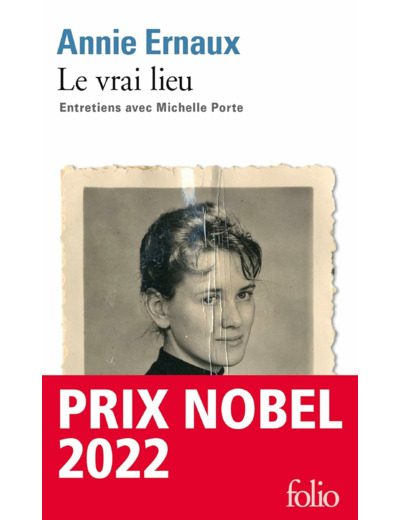 LE VRAI LIEU - ENTRETIENS AVEC MICHELLE PORTE