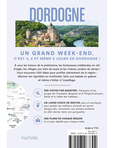 DORDOGNE GUIDE UN GRAND WEEK-END