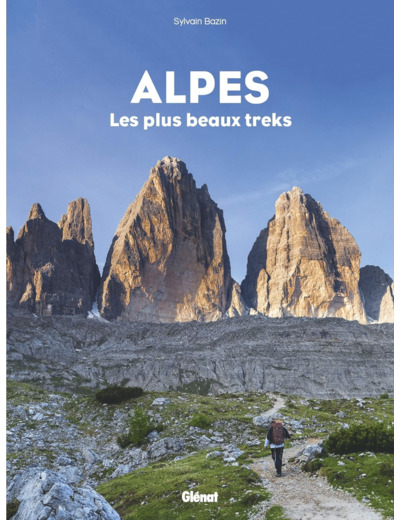 ALPES, LES PLUS BEAUX TREKS