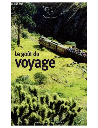LE GOUT DU VOYAGE