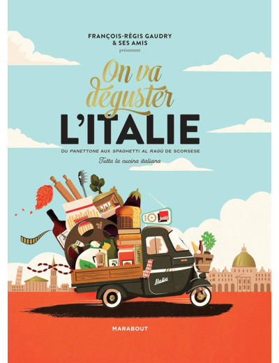 ON VA DEGUSTER L'ITALIE
