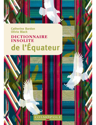 DICTIONNAIRE INSOLITE DE L'EQUATEUR