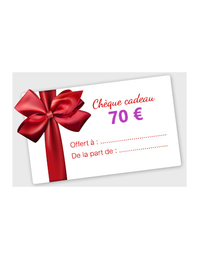 Chèque Cadeau 70€