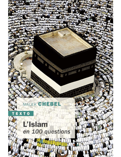 L'ISLAM EN 100 QUESTIONS