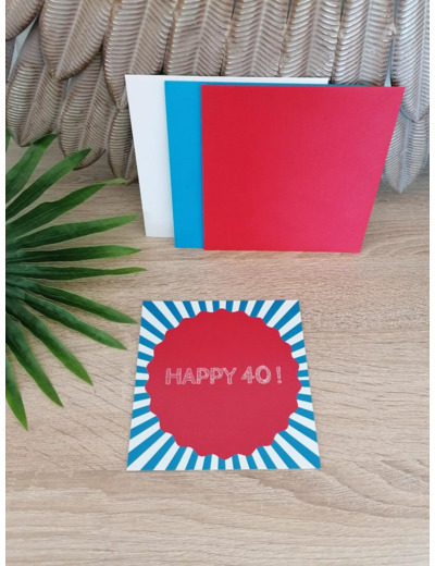 Carte "Happy 40" 13x13 cm