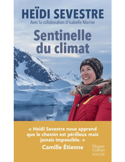 SENTINELLE DU CLIMAT - PRIX DU LIVRE ENVIRONNEMENT, FONDATION VEOLIA