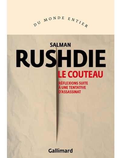 LE COUTEAU - REFLEXIONS SUITE A UNE TENTATIVE D'ASSASSINAT