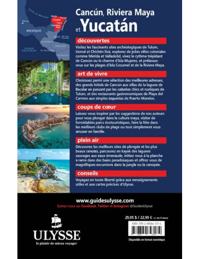 CANCUN, RIVIERA MAYA ET YUCATAN