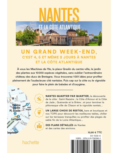 NANTES ET LA COTE ATLANTIQUE GUIDE UN GRAND WEEK-END