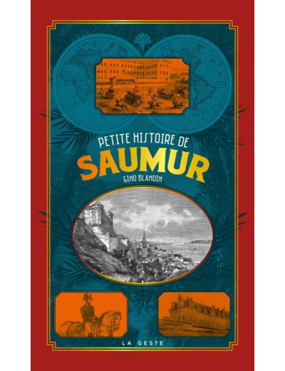 PETITE HISTOIRE DE SAUMUR (POCHE - VINTAGE) COLL. BAROQUE
