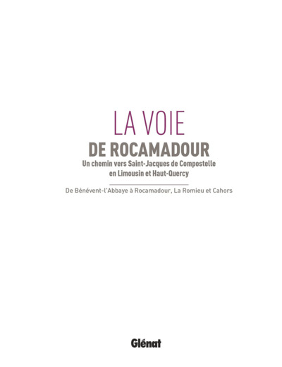 COMPOSTELLE LA VOIE DE ROCAMADOUR