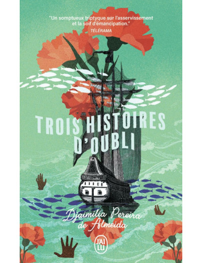 TROIS HISTOIRES D'OUBLI