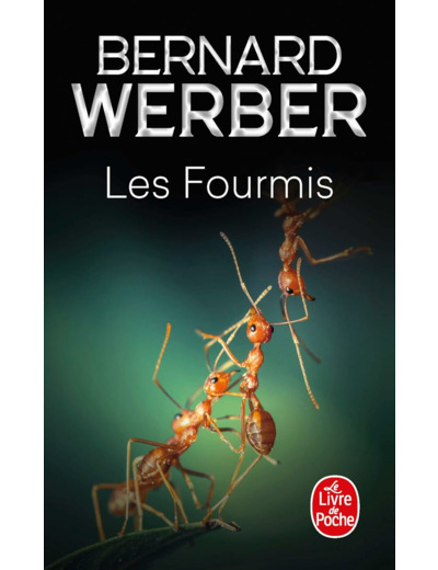 LES FOURMIS (LES FOURMIS, TOME 1)