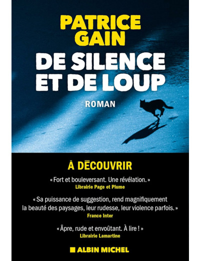 DE SILENCE ET DE LOUP