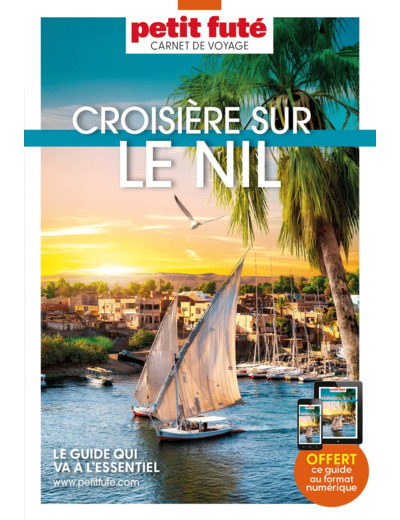 GUIDE CROISIERE NIL 2023/2024 CARNET PETIT FUTE