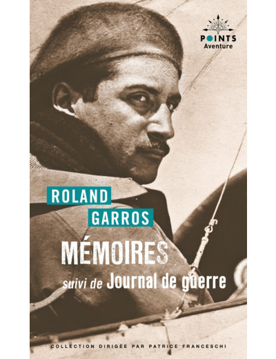 MEMOIRES - SUIVI DE JOURNAL DE GUERRE