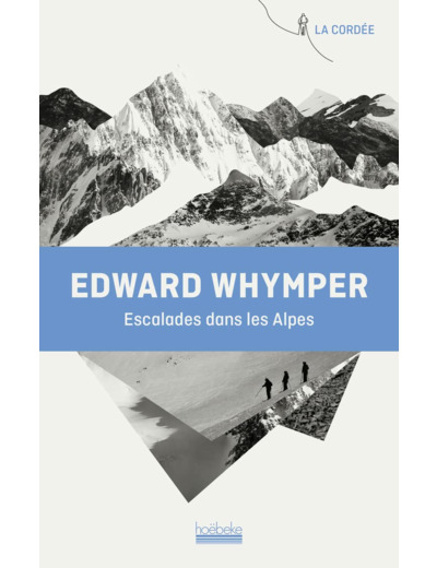 ESCALADES DANS LES ALPES