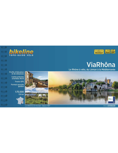 VIARHONA - LE RHONE A VELO, DU LEMAN A LA MEDITERRANEE