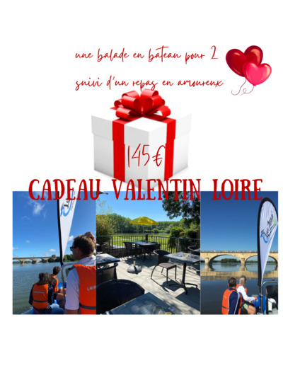 CADEAU "VALENTIN LOIRE"