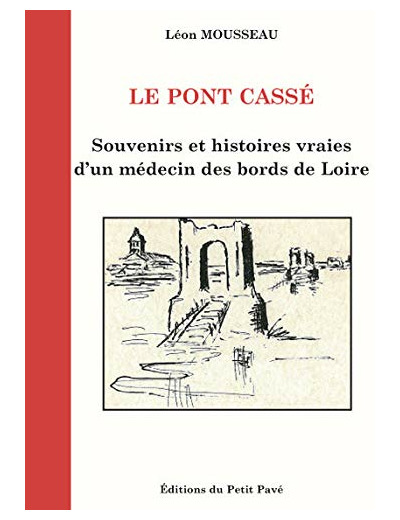 LE PONT CASSE