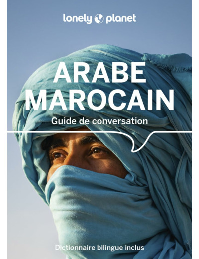 GUIDE DE CONVERSATION ARABE MAROCAIN 8ED