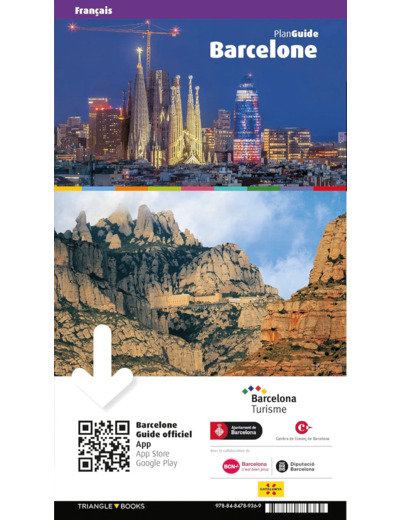 PLAN GUIDE BARCELONE 2022 - LA VILLE PLAN PAR PLAN