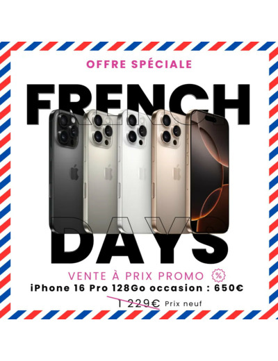 FRENCH DAYS - iPhone 16 Pro 128Go - Occasion à seulement 650€