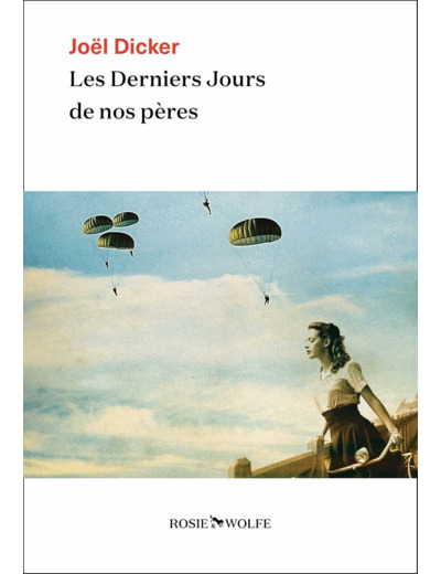 LES DERNIERS JOURS DE NOS PERES