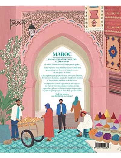 MAROC - BALADES GOURMANDES, RECETTES ET ART DE VIVRE