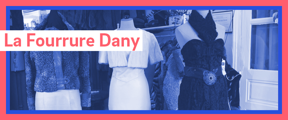 La fourrure Dany