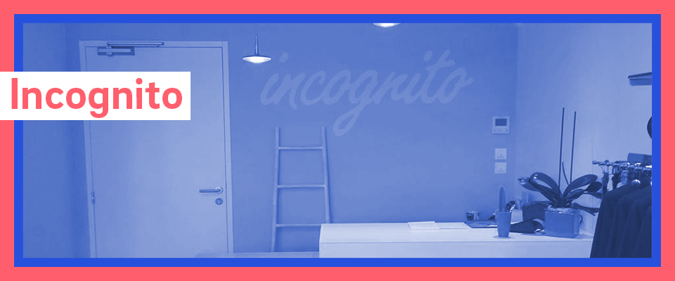 incognito